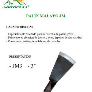 1 PALIN MALAYO JM3 - 3"